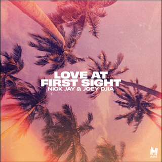 Love At First Sight by Nick Jay & Joey Djia Download
