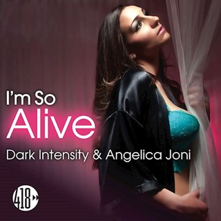 Im So Alive by Dark Intensity & Angelica Joni Download