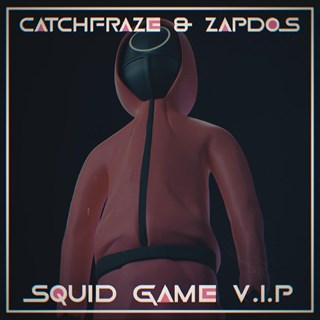 Squid Game Vip by Catchfraze & Zapdos Download