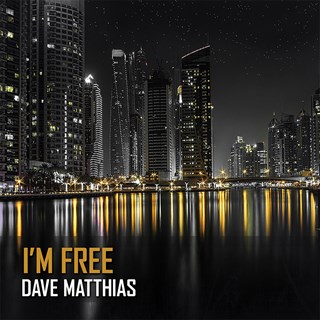 Im Free by Dave Matthias Download
