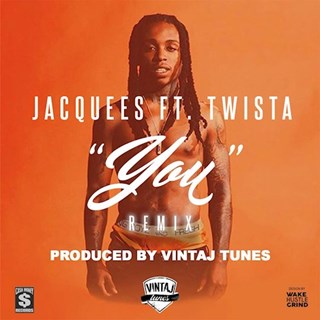 You by Jacguees ft Twista Download