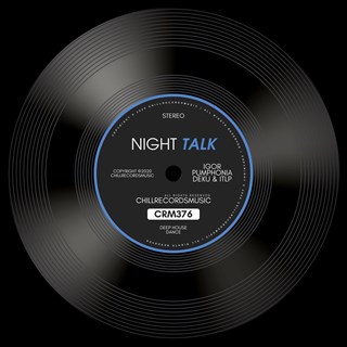 Night Talk by Igor Pumphonia ft Deku & Itlp Download