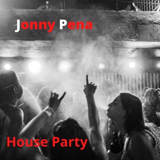 House Party by Jonny Pena Download