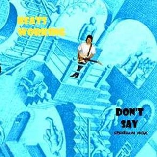Dont Say by Beats Working Download
