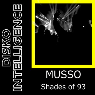 Shades Of 93 by Musso Download