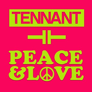 Peace & Love by Tennant Download