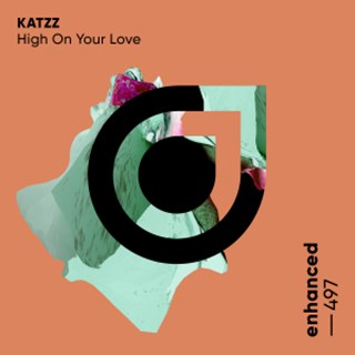 High On Your Love by Katzz Download