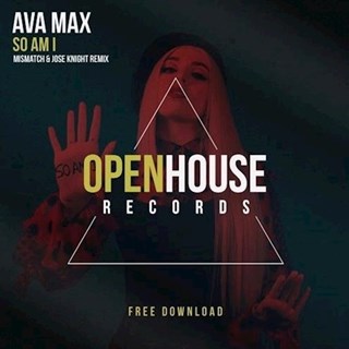 So Am I by Ava Max Download