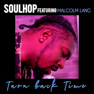 Turn Back Time by Soulhop ft Malcolm Lang Download