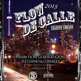 Flow De Calle by Elj Casino X La Revolucion X Henry Flow X Chikago Download