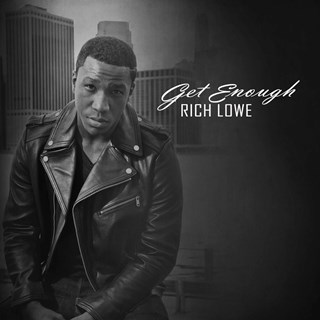 Get Enough by Rich Lowe Download