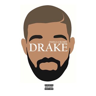 Drake by Omega Crosby Download