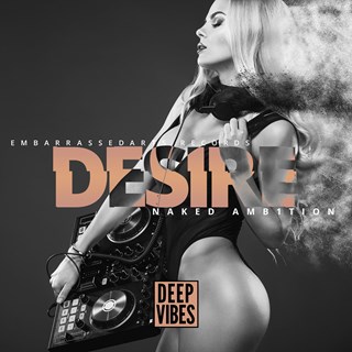 Desire by Naked Amb1tion Download