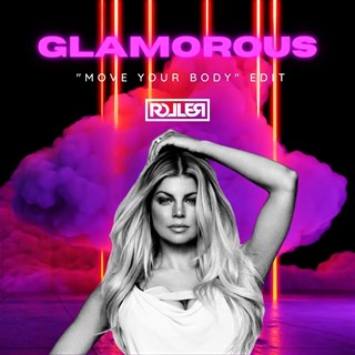 Glamorous X Move Your Body by Fergie Ludacris Ownboss Sevek Download
