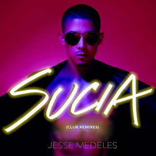 Sucia by Jesse Medeles Download