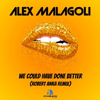 We Could Have Done Better by Alex Malagoli Download