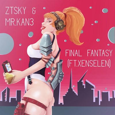 Ztsky & Mr Kan3 ft Xenselen - Final Fantasy (Original Mix)