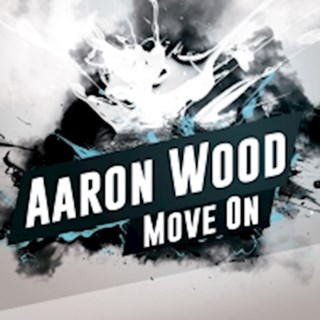 Move On by Aaron Wood Download