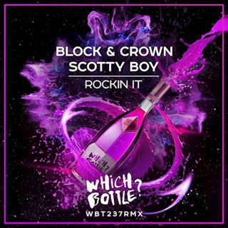 Rockin It by Block & Crown ft Scotty Boy Download
