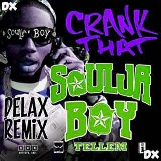 Crank That by Souljah Boy Download