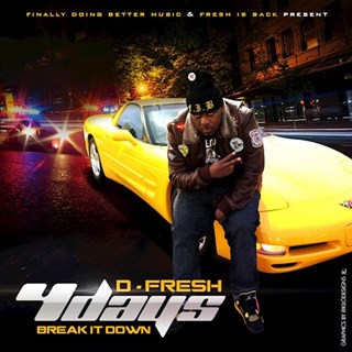 4 Days by D Fresh Download