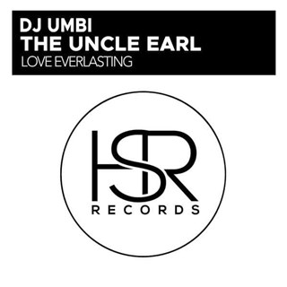 Love Everlasting by DJ Umbi & The Uncle Earl Download