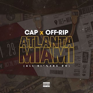 Atlanta Miami by Cap & Off Rip Download