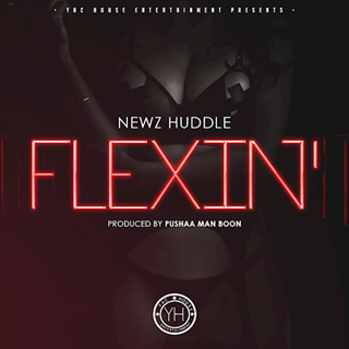 Flexin by Newz Huddle Download