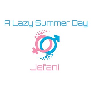 A Lazy Summer Day by Jefani Download