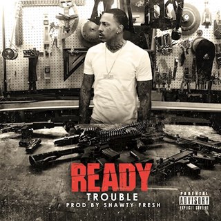 Ready by Trouble Download
