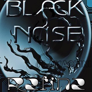 Black Noise by Refine Download