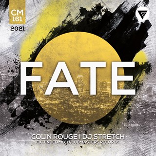 Fate by Colin Rouge & DJ Stretch Download