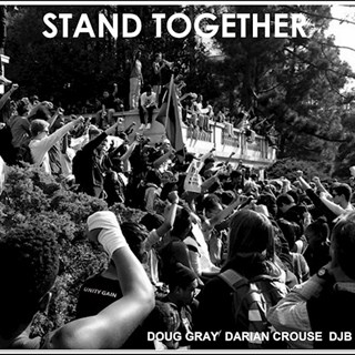 Stand Together by Doug Gray, Darian Crouse & Djb Download
