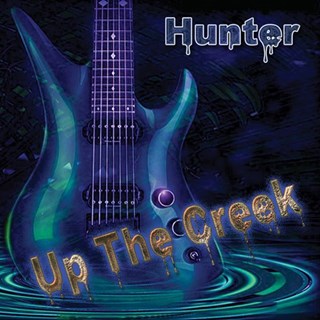Up The Creek by Hunter Download