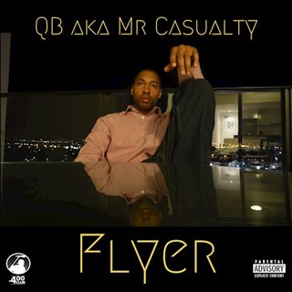 Flyer by QB Aka Mr Casualty Download