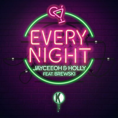 Jayceeoh & Holly ft Brewski - Every Night (Original Mix)
