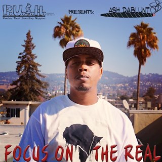 Focus On The Real by Ash Dablunt ft Jonathan Download
