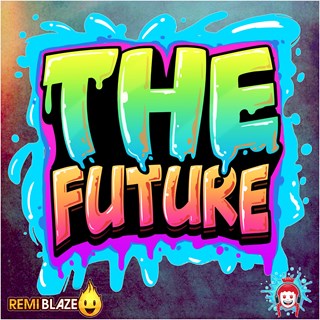 The Future by Remi Blaze Download
