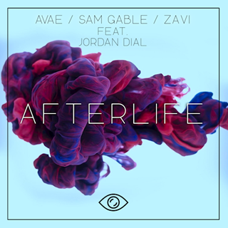 Afterlife by Zavi X Avae X Sam Gable Download