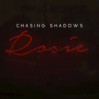 Rosie by Chasing Shadows Download