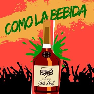 Como La Bebida by Deejay Dario ft Chito Rock Download