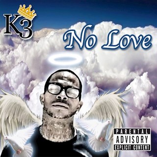 No Love by K3 Download
