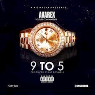 9 To 5 by Avarex Download