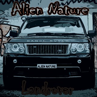 Landrover by DJ Mic Jack ft Alien Nature Download