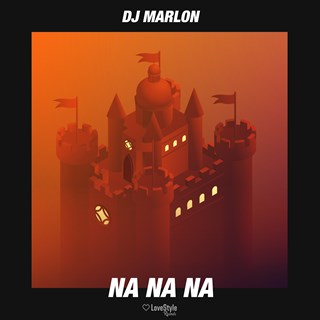 Na Na Na by DJ Marlon Download