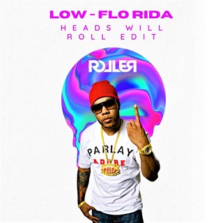 Low by Flo Rida X Yeah Yeah Yeahs & A Trak Download