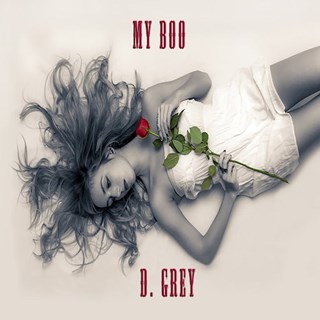 My Boo by D Grey Download