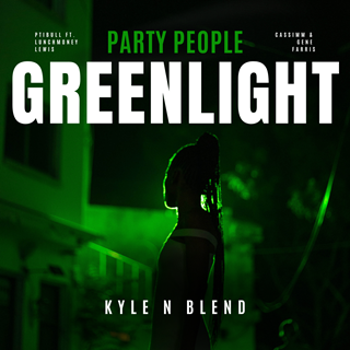 Greenlight X Party People by Pitbull ft Lunchmoney Lewis, Cassimm & Gene Farris Download
