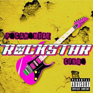 Rockstar by Pocahontae ft Cindo Download