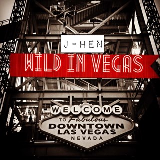 Wild In Vegas by J Hen Download